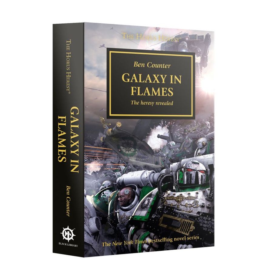 Galaxy in Flames - The Horus Heresy (Book III) - Ben Counter