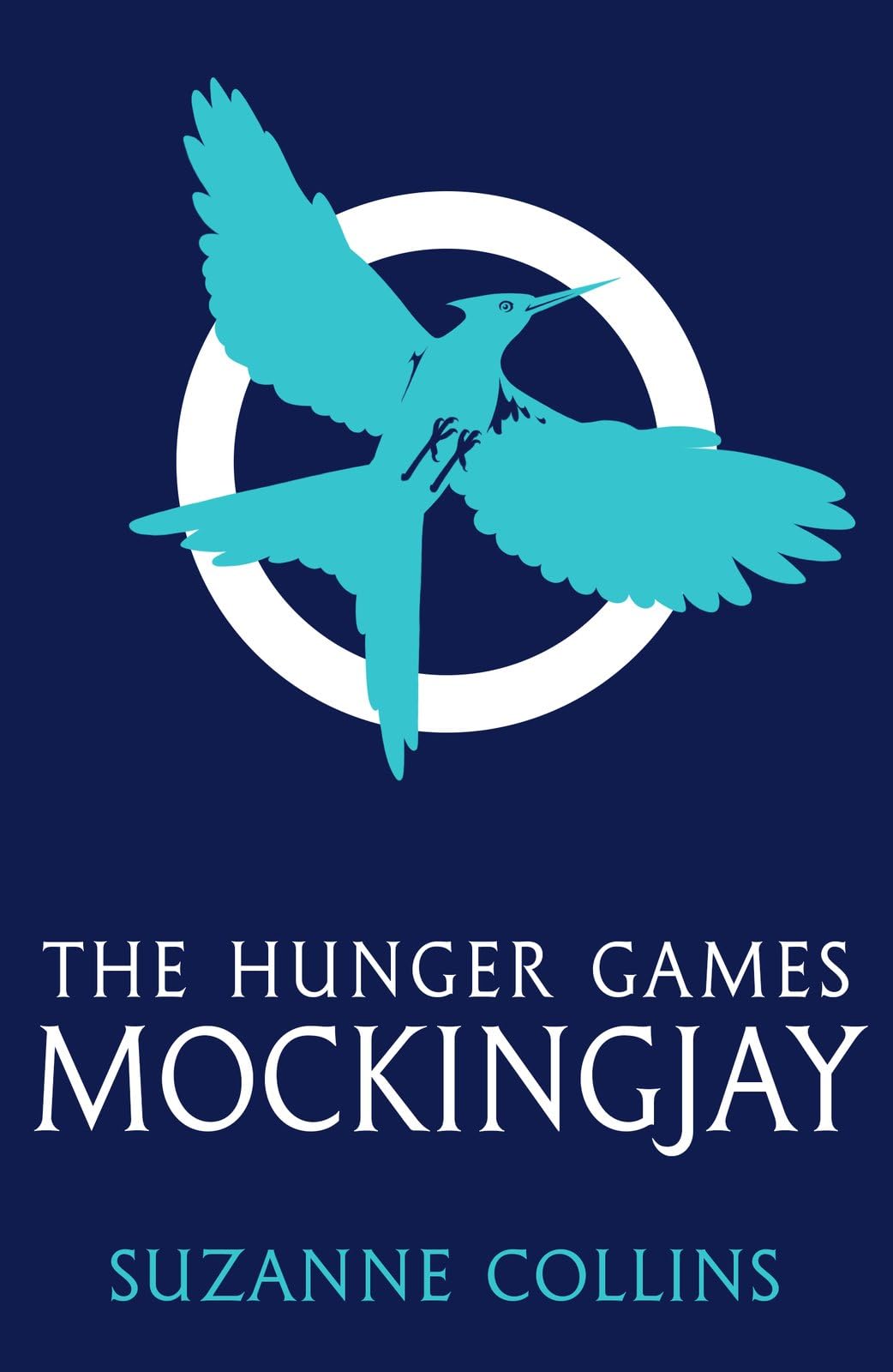 The Hunger Games: Mockingjay - Suzanne Collins