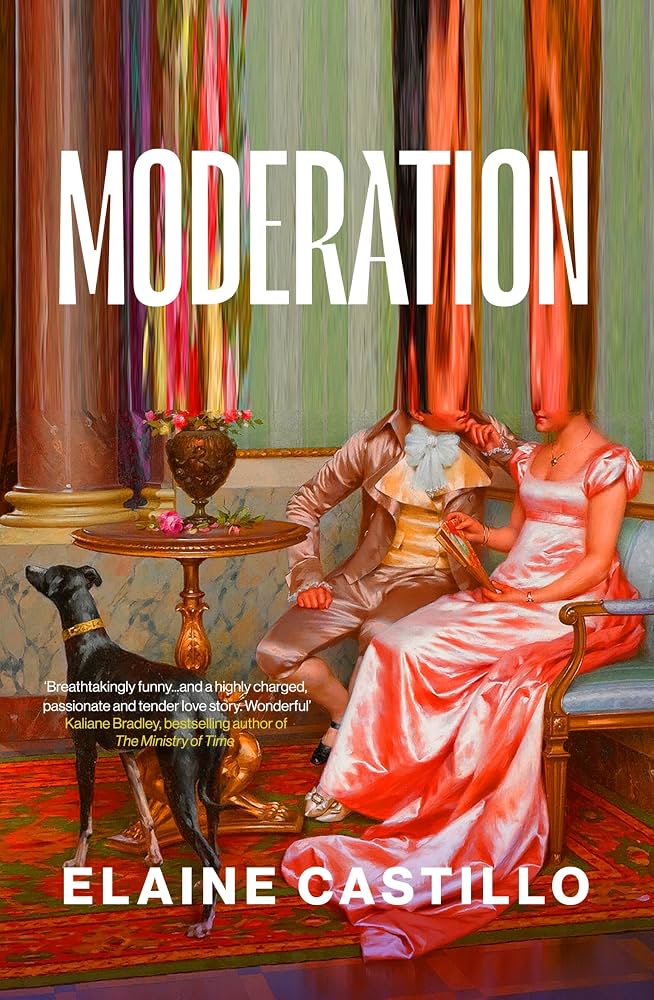 Moderation - Elaine Castillo