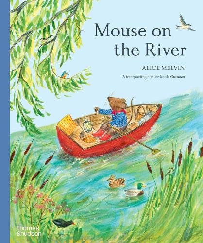 Mouse on the River - Mouse’s Wood series (Hardback)