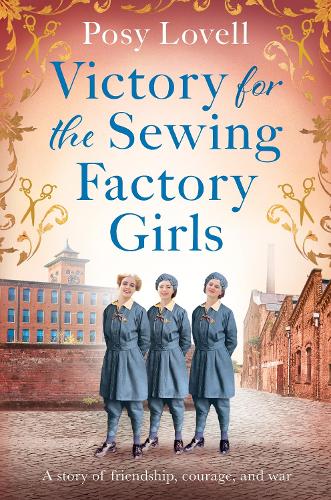 Victory for the Sewing Factory Girls by Posy Lovell (Paperback)