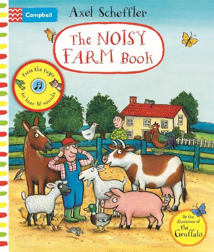 The Noisy Farm Book by Alex Scheffler (Board Book)