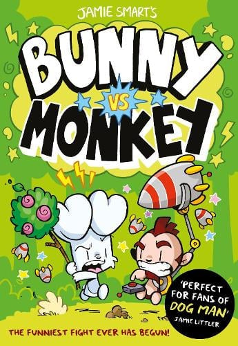 Bunny vs Monkey - Jamie Smart