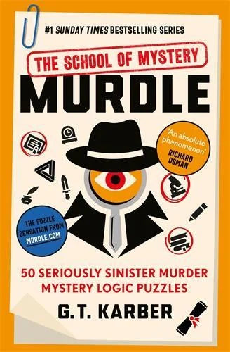 Murdle - The School of Mystery - G.T. Karber