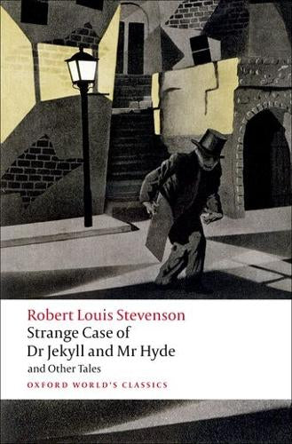 Strange Case of Dr Jekyll and Mr Hyde - Robert Louis Stevenson