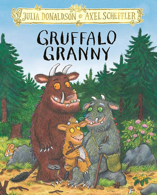 Gruffalo Granny - Julia Donaldson and Axel Scheffler