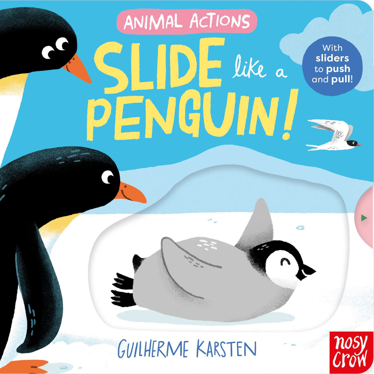 Animal Actions: Slide Like a Penguin - Guilherme Karsten