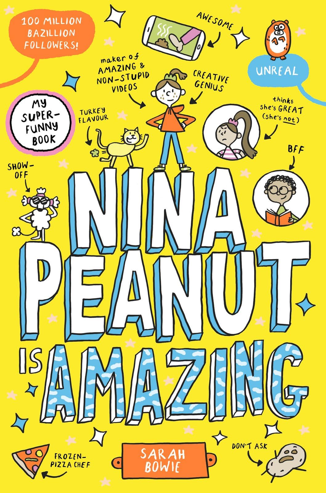 Nina Peanut is Amazing - Sarah Bowie