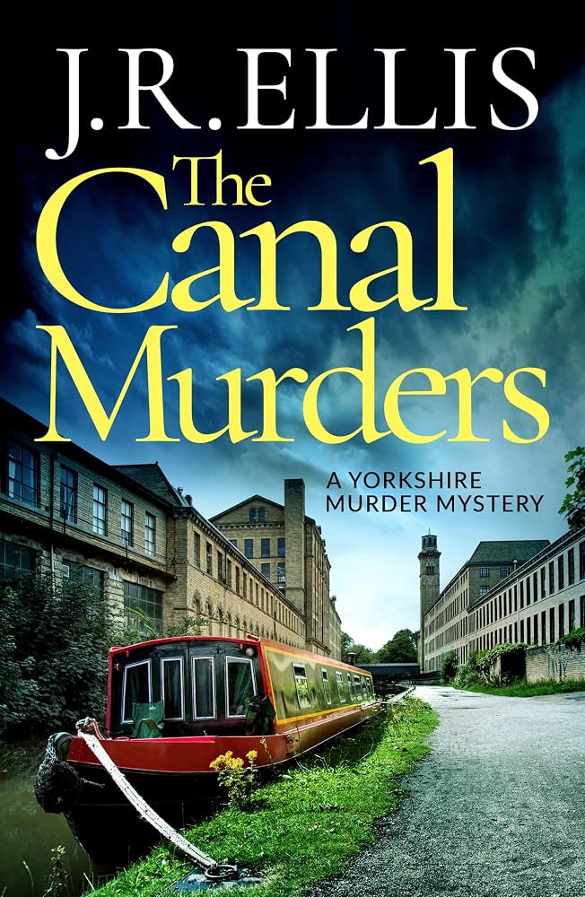 The Canal Murders - J. R. Ellis