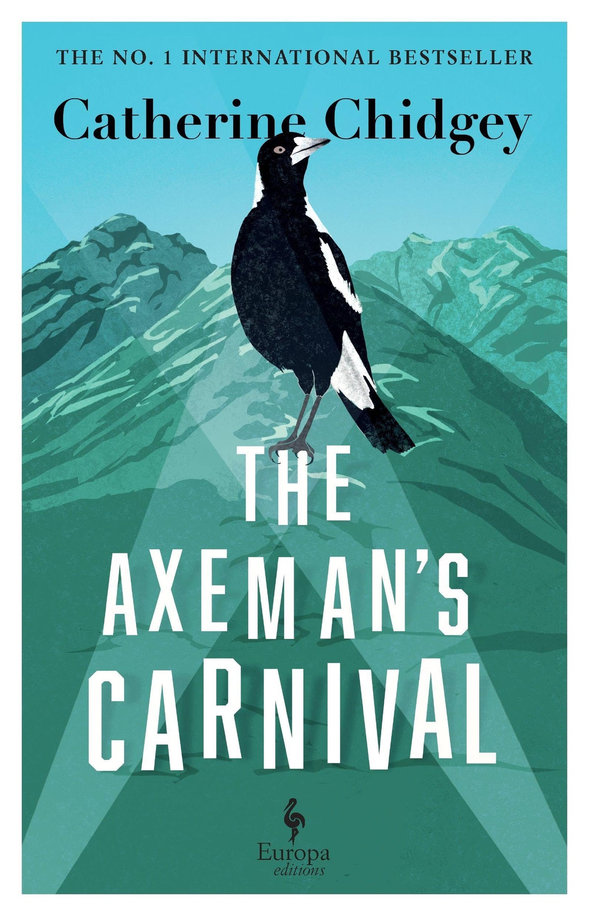 The Axeman’s Carnival - Catherine Chidgey