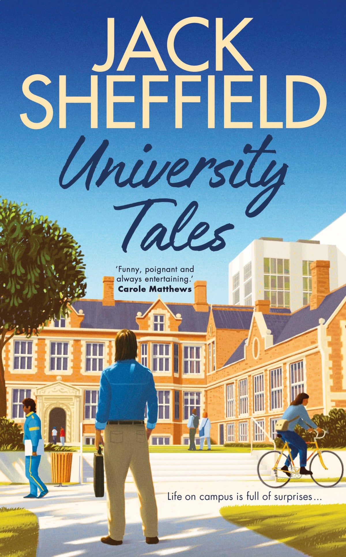 University Tales - Jack Sheffield