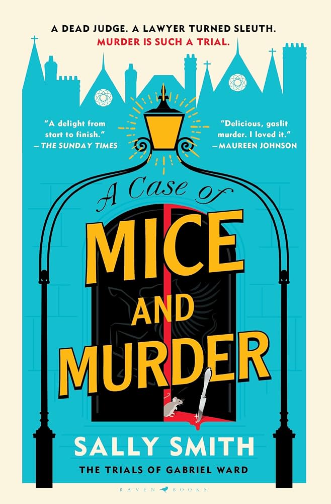A Case of Mice and Murder - Sally Smith