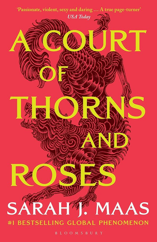 A Court of Thorns and Roses - Sarah J Maas