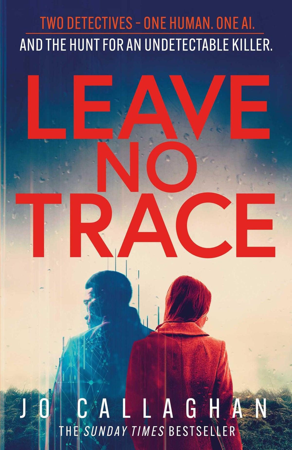 Leave No Trace - Jo Callaghan (Signed Edition)