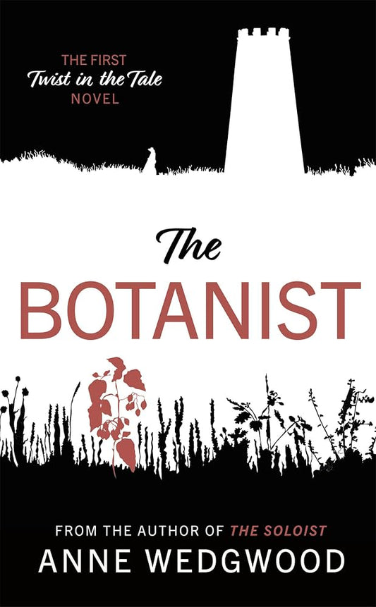The Botanist - Anne Wedgwood