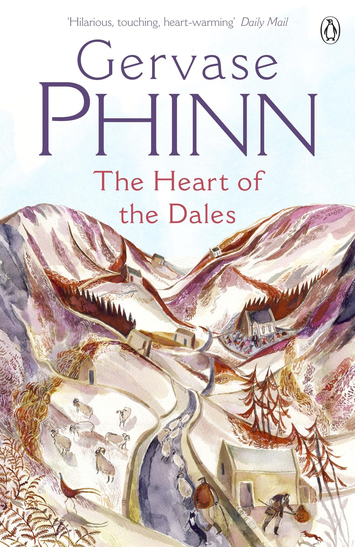 The Heart of the Dales - Gervase Phinn