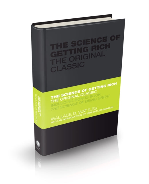 The Science of Getting Rich - Wallace D. Wattles