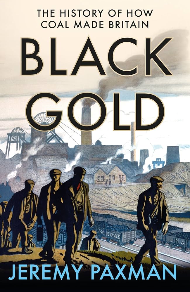 Black Gold - Jeremy Paxman