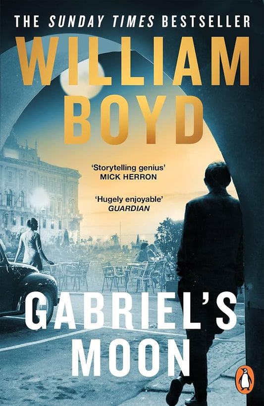 Gabriel’s Moon - William Boyd