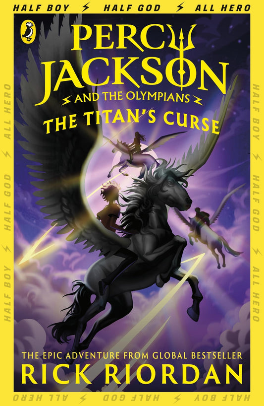 Percy Jackson and the Titan’s Curse (Percy Jackson #3) - Rick Riordan