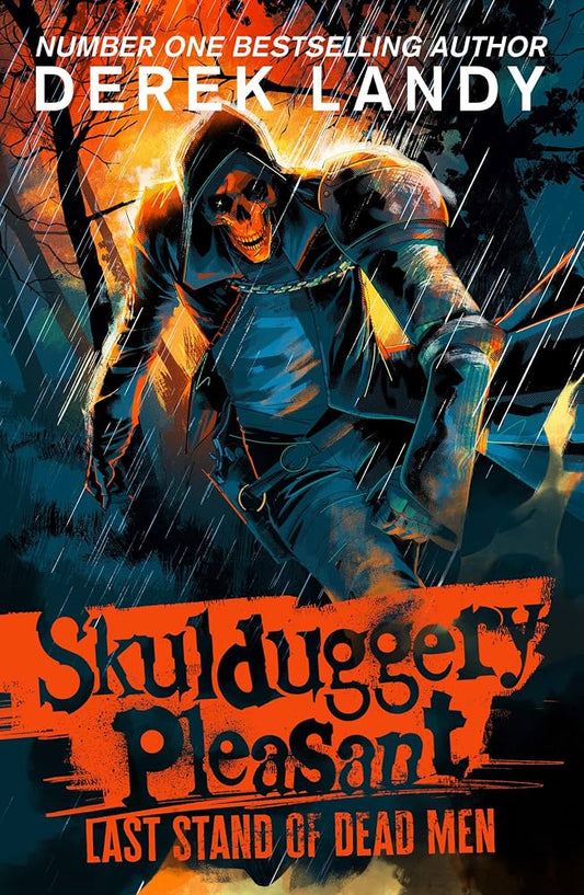 Skulduggery Pleasant: The Last Stand of Dead Men - Derek Landy